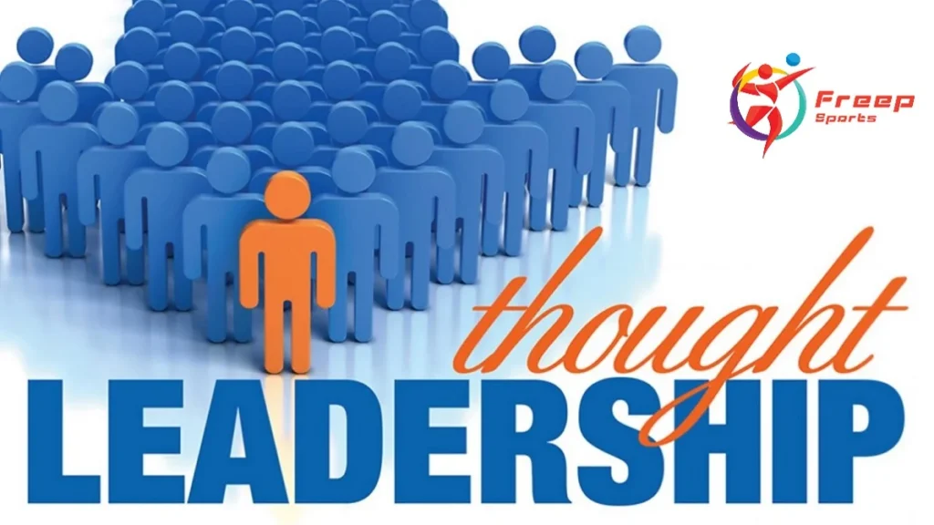 Creating An Effective Thought Leadership Strategy - The Enterprise News